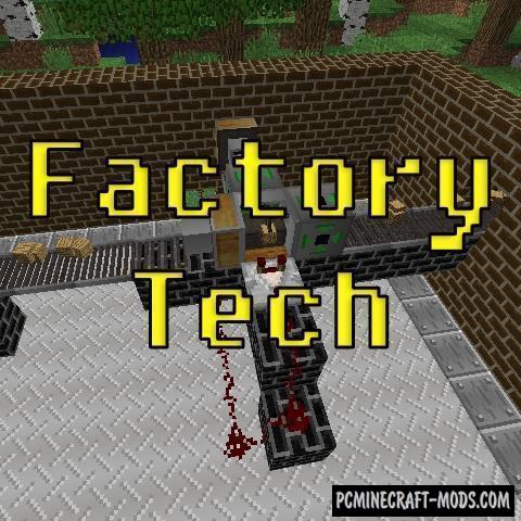 Factory Tech - Mech Mod For Minecraft 1.12.2