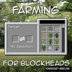 Farming for Blockheads - Farm Mod Minecraft 1.20.2, 1.19.4, 1.18.1, 1.12.2