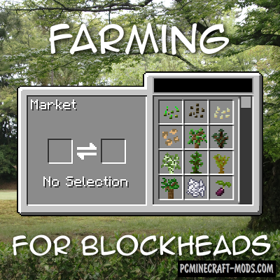 Farming for Blockheads - Farm Mod Minecraft 1.19.3, 1.18.1, 1.16.5, 1.12.2