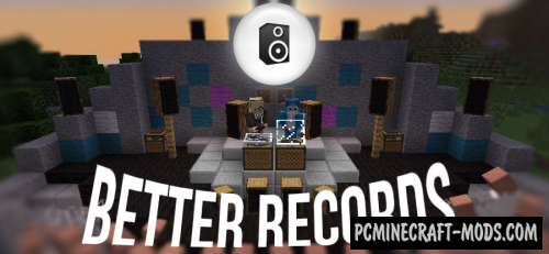 Better Records - New Blocks Mod For Minecraft 1.12.2