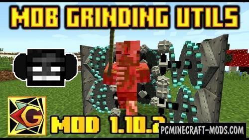 Mob Grinding Utils - Mech Mod For Minecraft 1.18.1, 1.16.5, 1.12.2