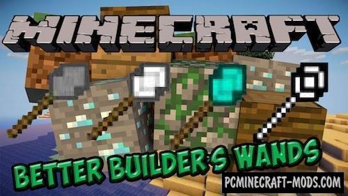 Better Builder's Wands Mod For Minecraft 1.18.2, 1.17.1, 1.16.5, 1.15.2