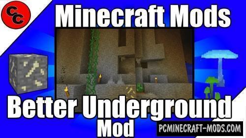 Better Underground Mod For Minecraft 1.12.2