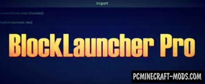 Blocklauncher Pro 1 26 2 Free Apk For Minecraft Pe 1 14 Pc Java Mods