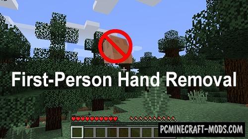 First-Person Hand Removal - Tweak Mod Minecraft 1.12.2