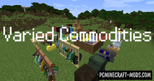 Varied Commodities - Weapons Mod For Minecraft 1.12.2