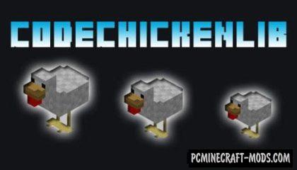 CodeChickenLib - API Mod For Minecraft 1.12.2, 1.11.2, 1.10.2
