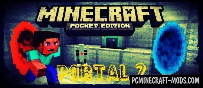 Portal 2 Minecraft PE Bedrock Mod 1.9.0, 1.8.0, 1.7.0
