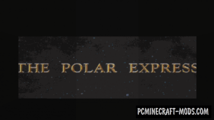 The Polar Express - Adventure Map For Minecraft