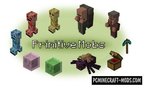 Primitive Mobs Mod For Minecraft 1.12.2, 1.10.2, 1.7.10