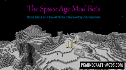 The Space Age Mod For Minecraft 1.12.2, 1.11.2, 1.8.9