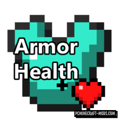 Armor Health - Tweak Mod For Minecraft 1.12.2