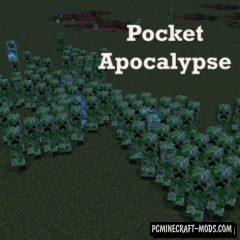 Pocket Apocalypse - Tweak Mod For Minecraft 1.12.2