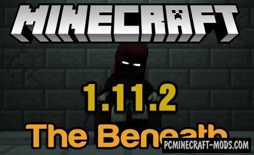 The Beneath - New Biomes Mod For Minecraft 1.12.2