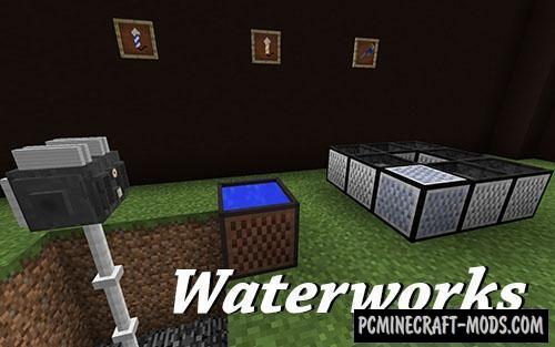 Waterworks - Technology Mod For MC 1.16.5, 1.16.4, 1.12.2