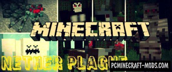 Nether Plague Minecraft PE Bedrock Mod / Addon 1.9.0, 1.7.0