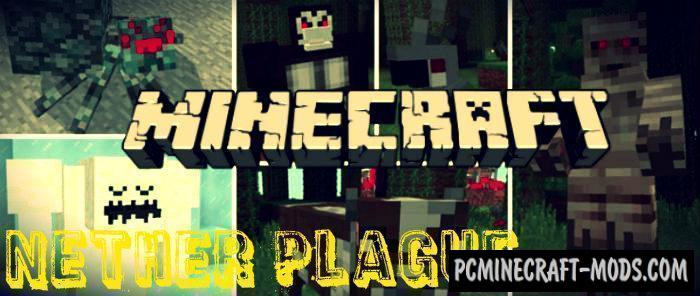 Nether Plague Minecraft PE Bedrock Mod / Addon 1.9.0, 1.7.0