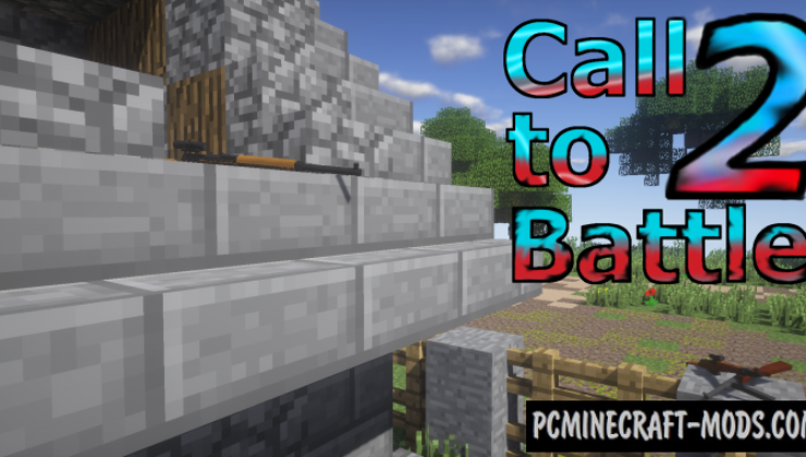 Call to Battle 2 Mod For Minecraft 1.7.10