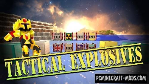 Tactical Explosives - Weapon Mod For Minecraft 1.12.2, 1.10.2