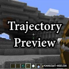 Trajectory Preview - Tweak Mod For Minecraft 1.20.2, 1.18.1, 1.16.5, 1.12.2