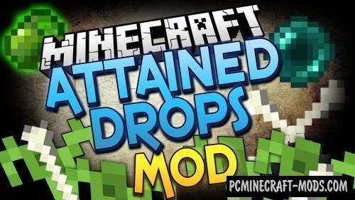 Attained Drops - Farming Mod Minecraft 1.18.1, 1.16.5, 1.15.2, 1.12.2