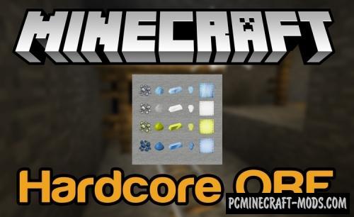 Hardcore ORE Mod For Minecraft 1.12.2, 1.11.2, 1.10.2