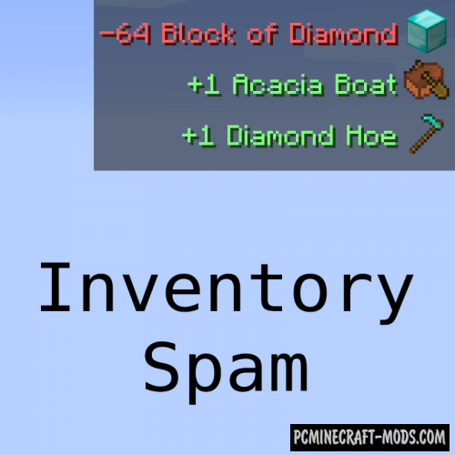 Inventory Spam - HUD Mod For Minecraft 1.18.2, 1.17.1, 1.16.5, 1.12.2