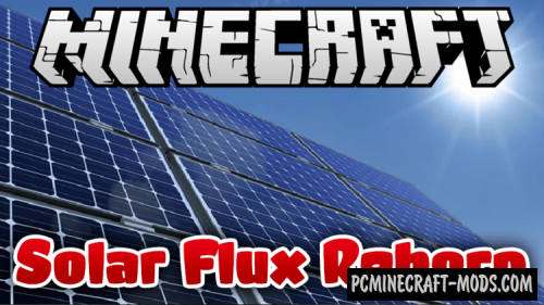 Solar Flux Reborn Tech Mod For Minecraft 1 16 5 1 12 2 Pc Java Mods