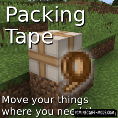 Packing Tape - Tweak Mod For Minecraft 1.19, 1.18.1, 1.17.1, 1.16.5