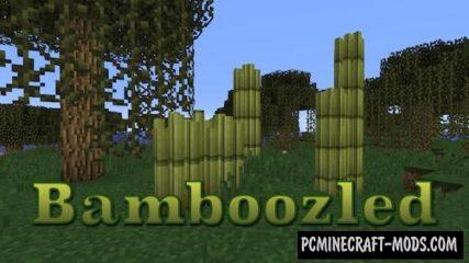 Bamboozled - New Blocks, Decor Mod For Minecraft 1.12.2
