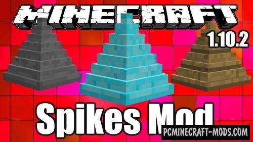 Spikes - Trap Blocks Mod For Minecraft 1.12.2, 1.11.2, 1.10.2