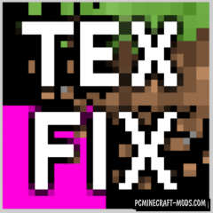 TexFix - Optimization Tweaks Mod For MC 1.12.2, 1.10.2, 1.8.9