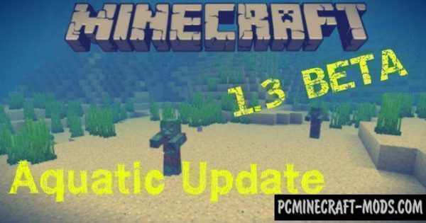 Download Minecraft PE 1.7.0.3, 1.3.0 Beta Aquatic Update 