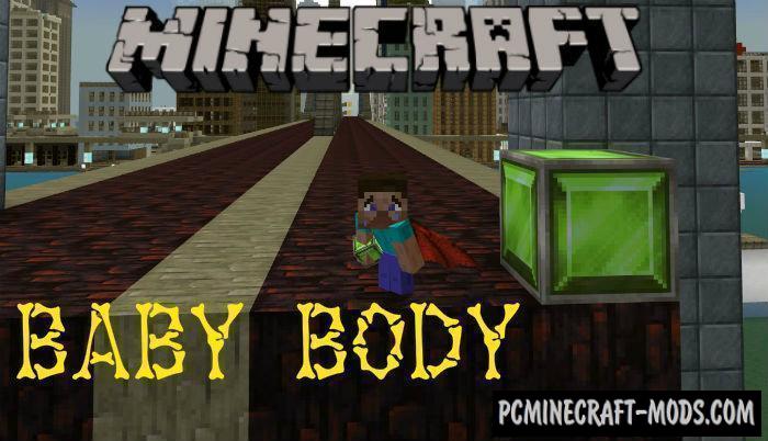 Baby Body Minecraft PE Bedrock Mod 1.9.0, 1.8.0, 1.7.0