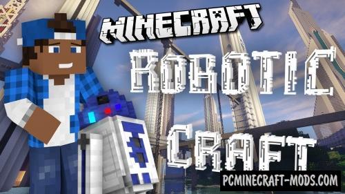 Roboticraft - Technology Mod For Minecraft 1.12.2