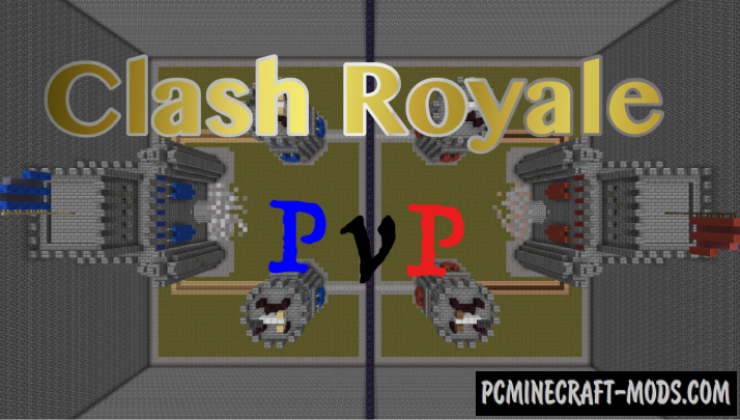 Clash Royale PvP Map For Minecraft