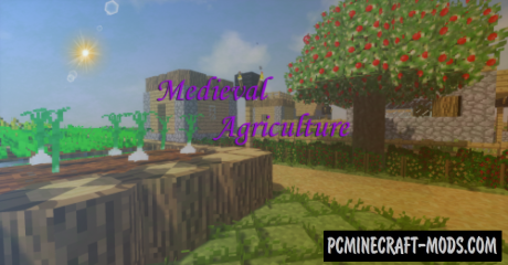 Medieval Agriculture - Mech Mod For Minecraft 1.12.2