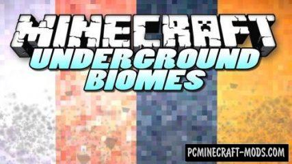 Underground Biomes - New Biomes Mod For Minecraft 1.14.4, 1.12.2