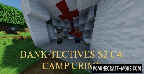 DANK-Tectives S2 C4: Camp Crime - Adventure Map