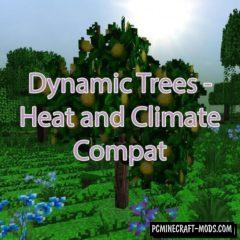 Dynamic Trees - Heat and Climate Compat Mod For Minecraft 1.12.2