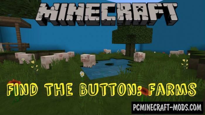 Find The Button Farms Minecraft Pe Map 1 9 1 8 1 7 Pc Java Mods