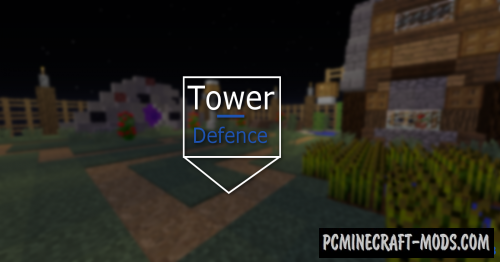 Tower Defence - Minigame Map For Minecraft