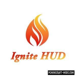 Ignite - HUD Mod For Minecraft 1.12.2