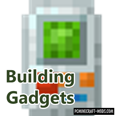 Building Gadgets - New Decor Tools Mod MC 1.19.3, 1.18.1, 1.16.5