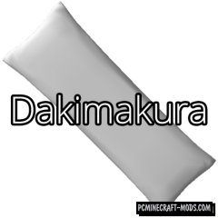 Dakimakura Mod For Minecraft 1.12.2, 1.11.2, 1.10.2