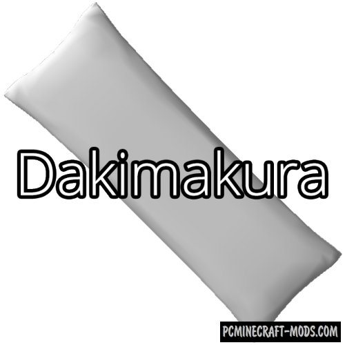 Dakimakura Mod For Minecraft 1.12.2, 1.11.2, 1.10.2