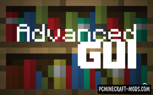 Advanced GUI 16x Resource Pack For Minecraft 1.13.1, 1.12.2
