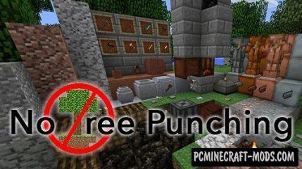 No Tree Punching - Ores, Tweaks Mod For MC 1.20.1, 1.16.5, 1.12.2
