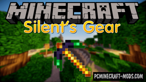 Silent Gear - Custom Craft Mod Minecraft 1.20.1, 1.19.4, 1.18.2, 1.12.2