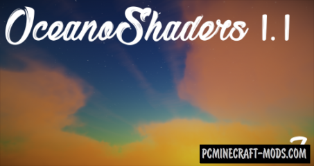 Oceano Shaders Mod For Minecraft 1.20.2, 1.19.4, 1.16.5, 1.12.2